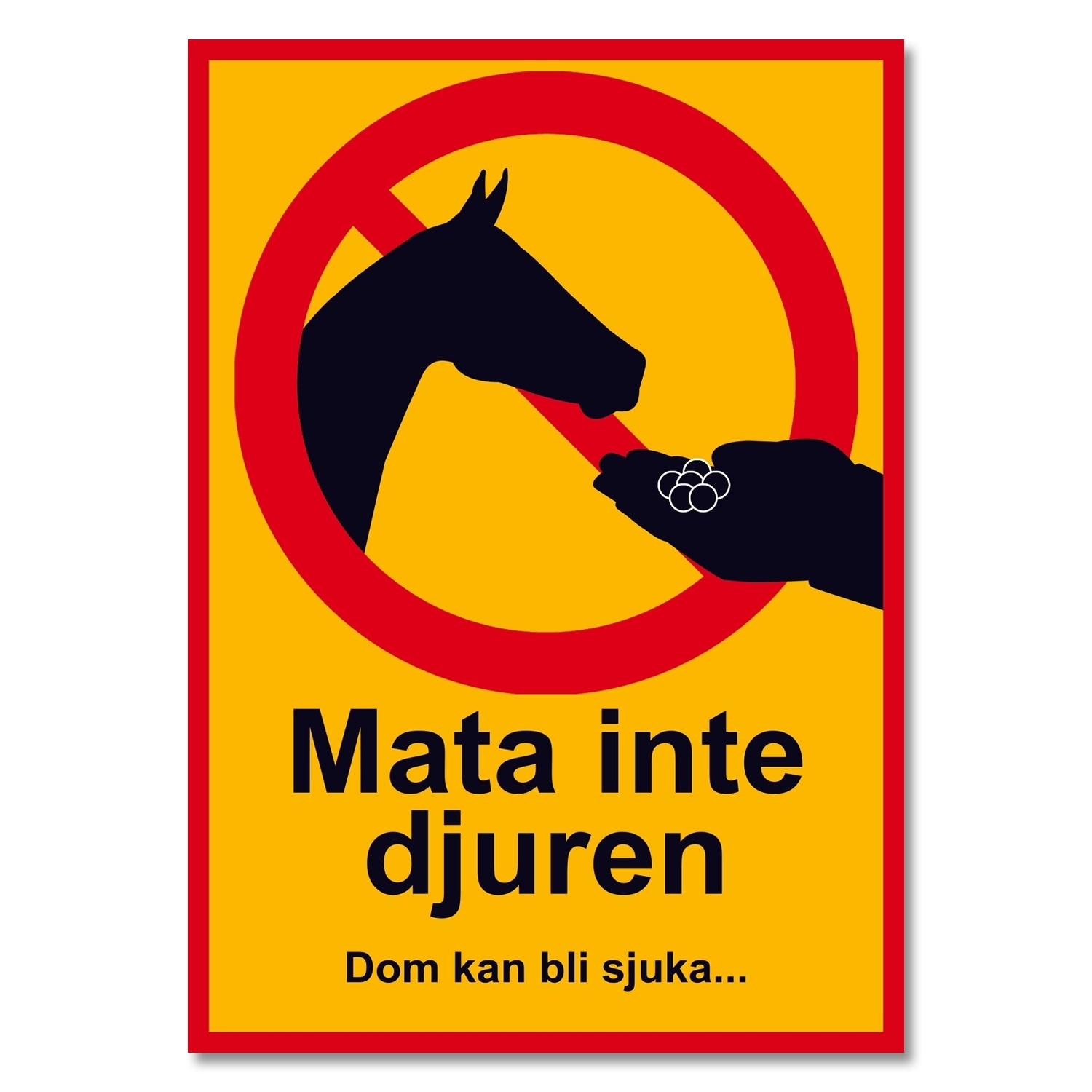 Varningsskylt - Mata inte djuren - Skylt