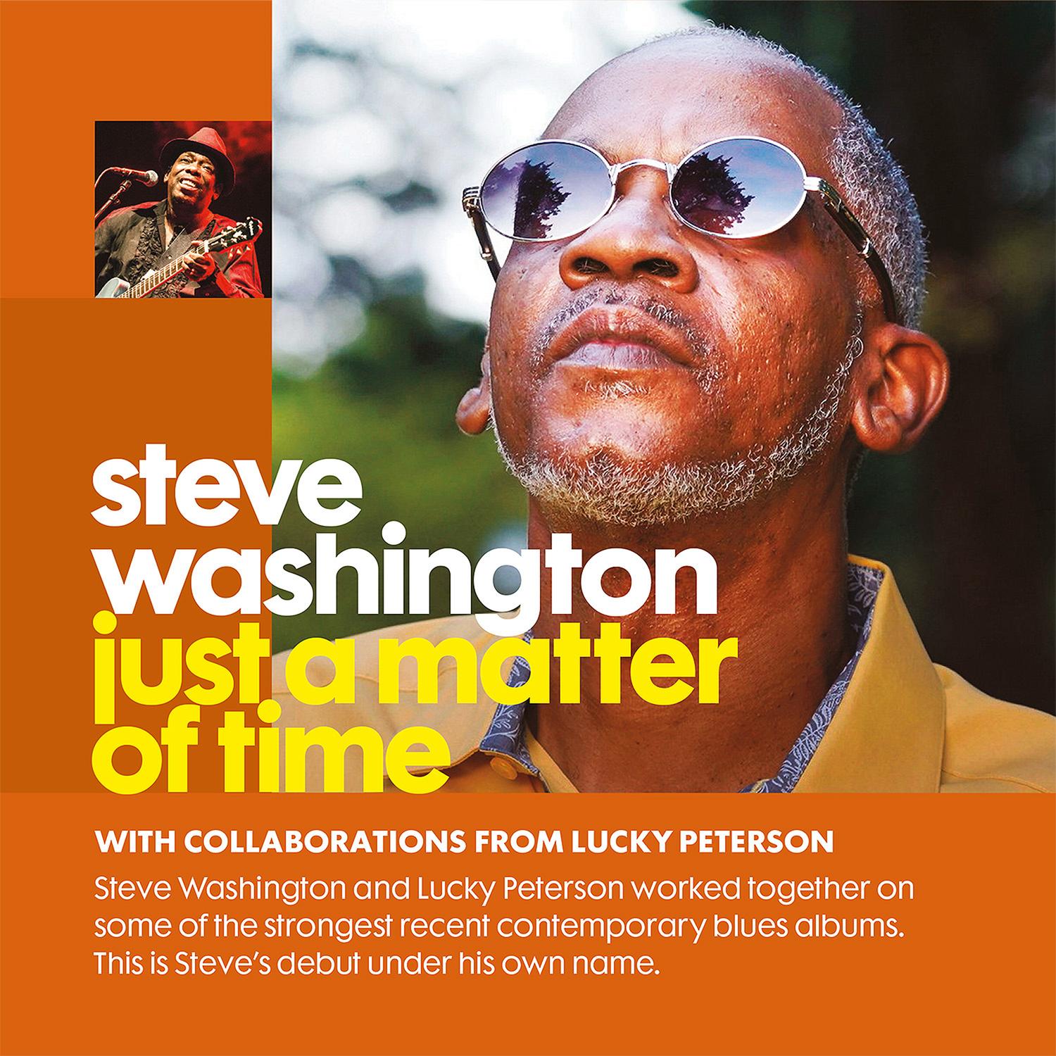 Washington Steve: Just A Matter Of Time (CD)