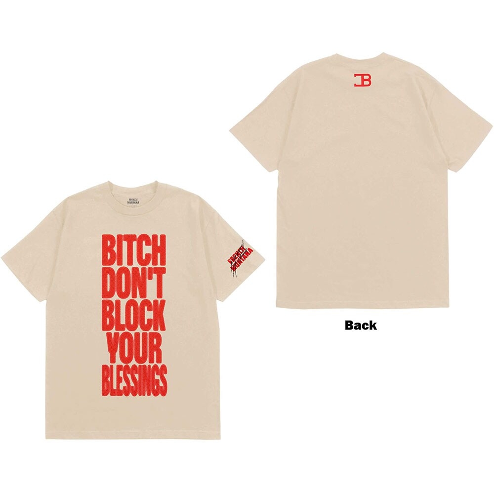 French Montana Unisex T-Shirt: Don't Block Your Blessings (Back Print) (X-Large)