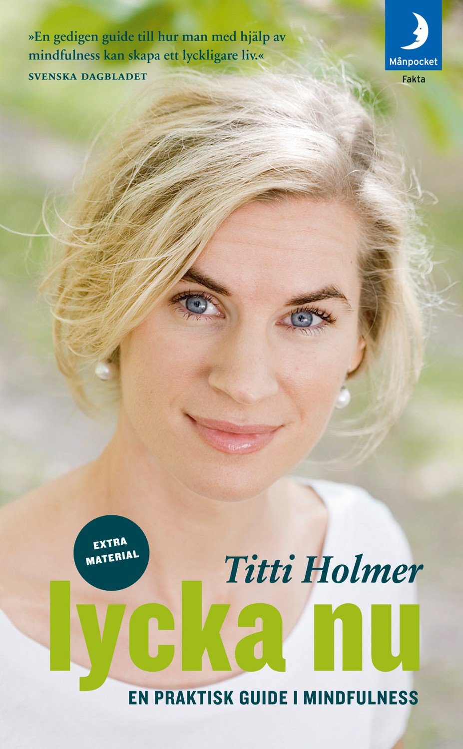 Lycka nu : en praktisk guide i mindfulness 9789172321922