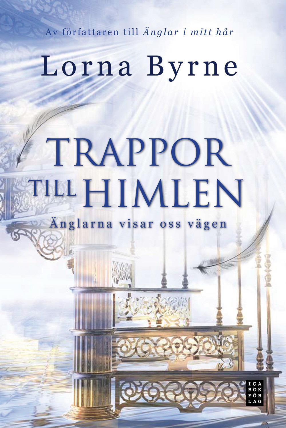 Trappor till himlen : änglarna visar vägen 9789153436478