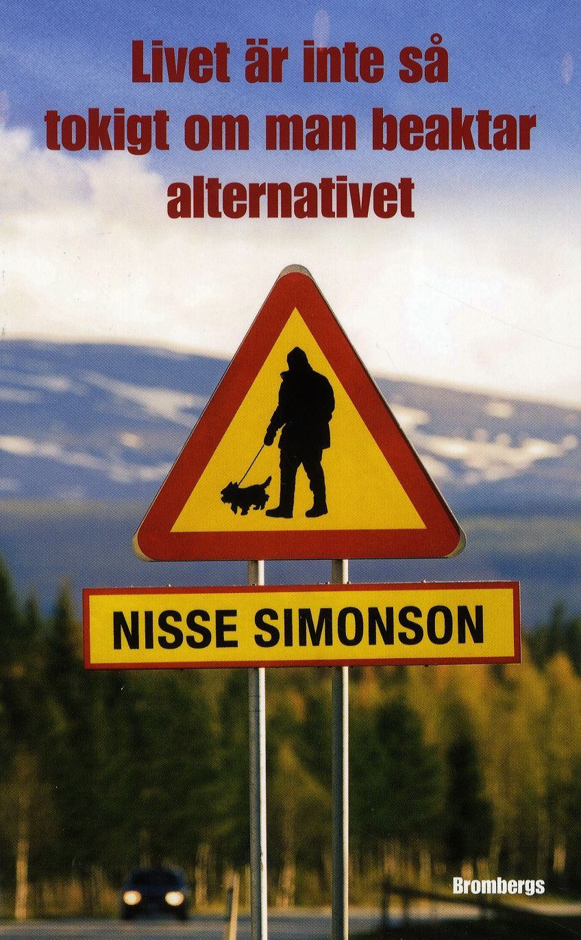 Livet är inte så tokigt om man beaktar 9789173373173