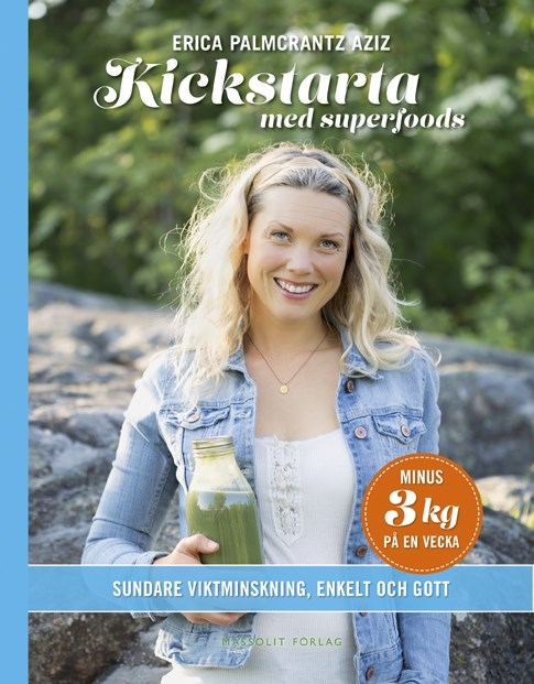 Kickstarta med superfoods 9789187785443