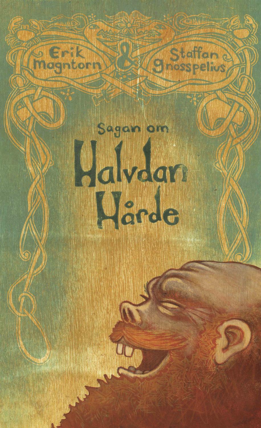 Sagan om Halvdan Hårde 9789198004755