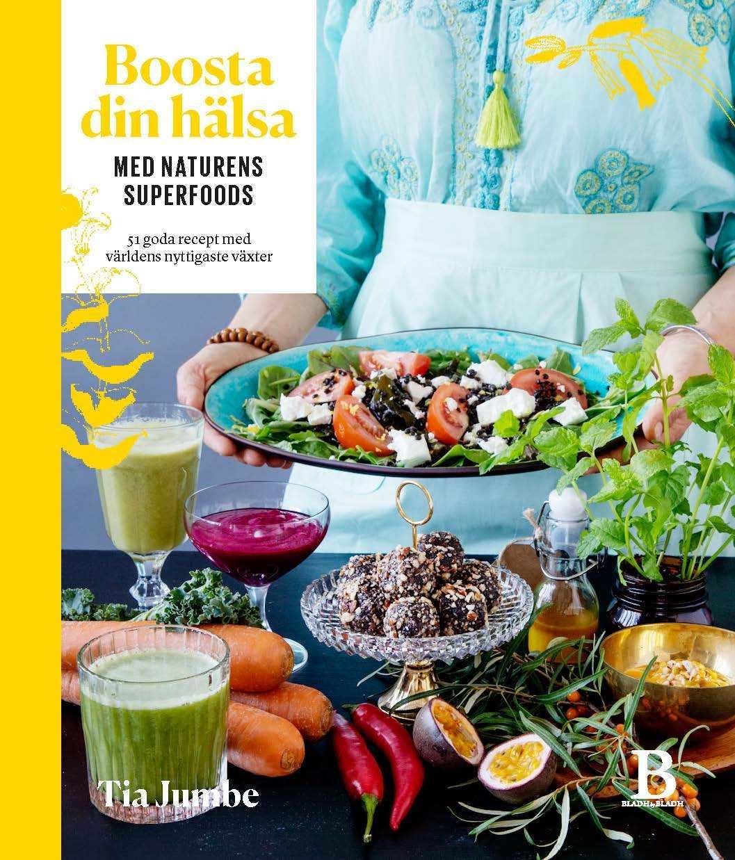 Boosta din hälsa med naturens superfoods 9789188429117