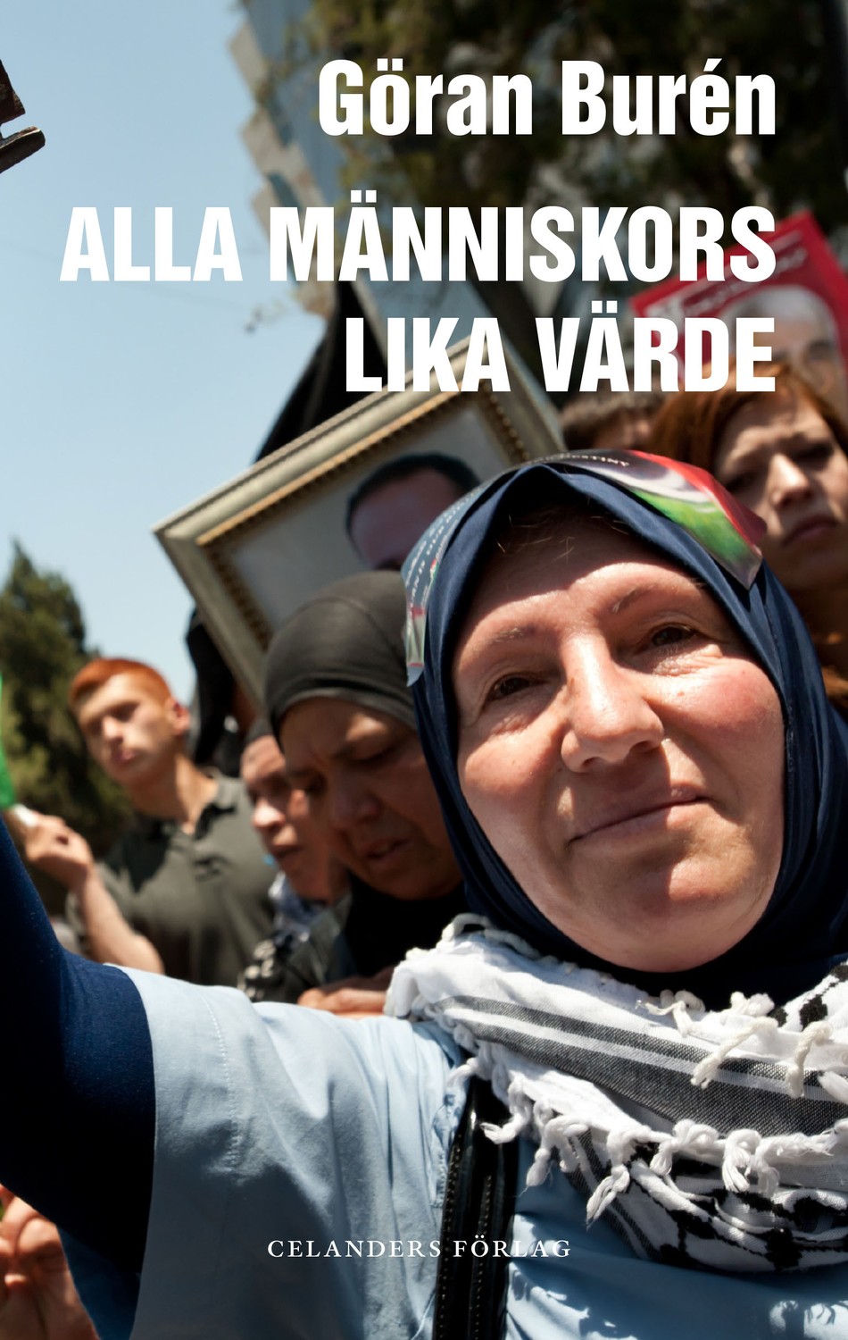 Alla människors lika värde 9789187393488
