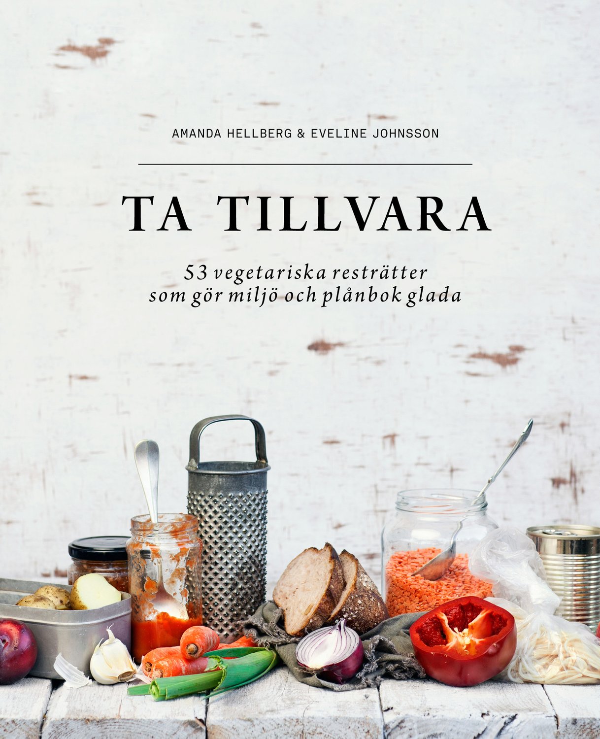Ta tillvara 9789187795237