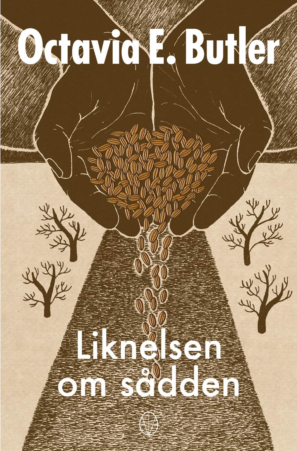 Liknelsen om sådden 9789163986666