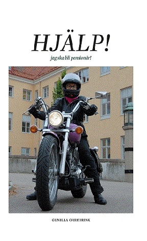 Hjälp! Jag skall bli pensionär! 9789188523464