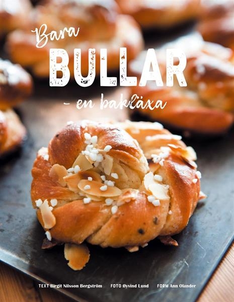 Bara bullar - en bakläxa 9789185089147
