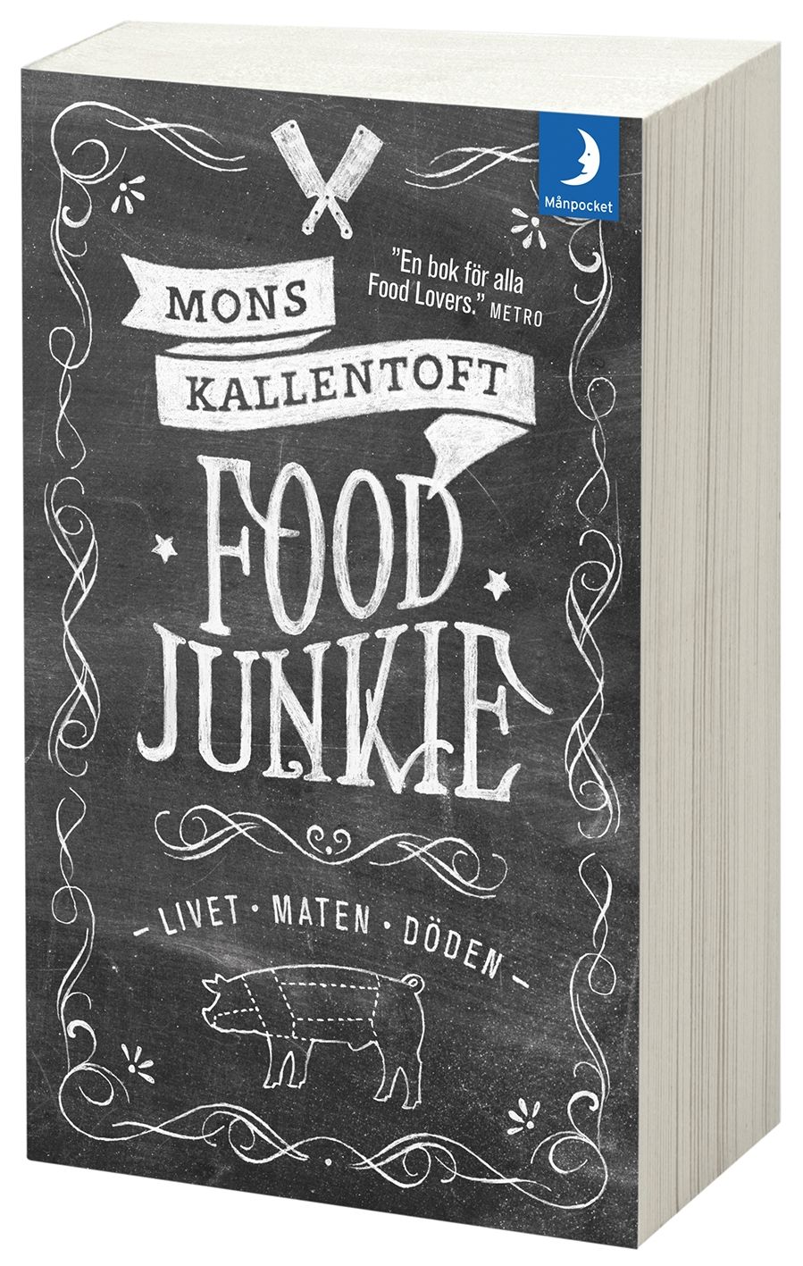 Food Junkie : livet, maten, döden 9789175032696