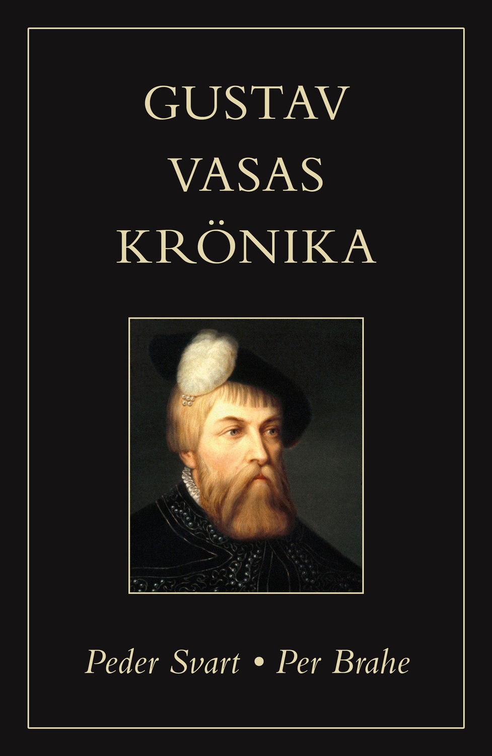 Gustav Vasas krönika 9789187593932