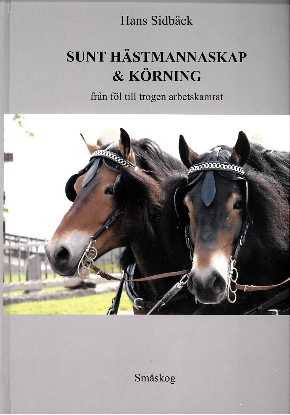 Sunt Hästmannaskap & Körning 9789197322133