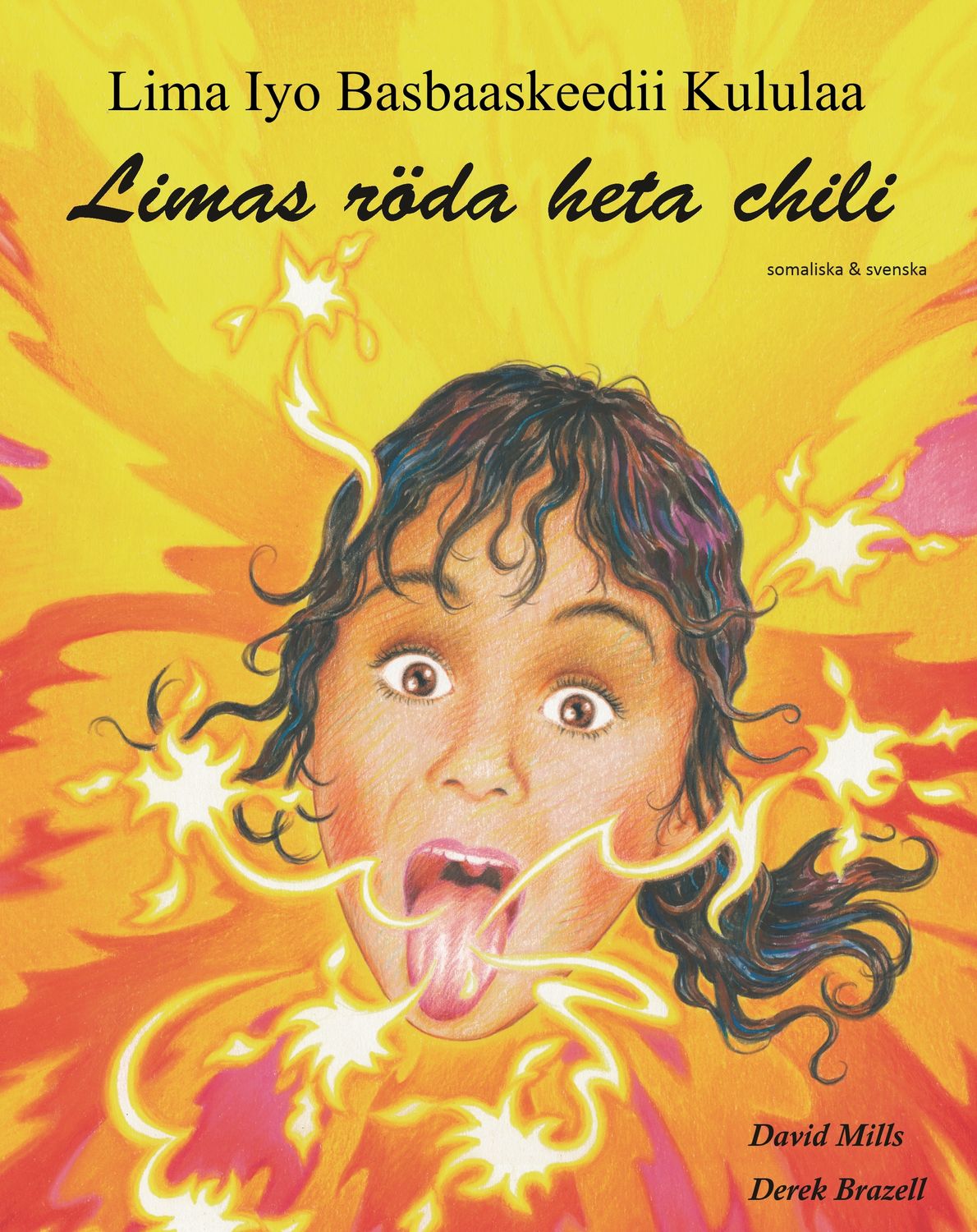 Limas röda heta chili (somaliska och svenska) 9781787847910