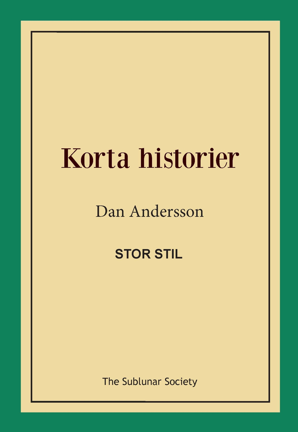 Korta historier (stor stil) 9789188221896