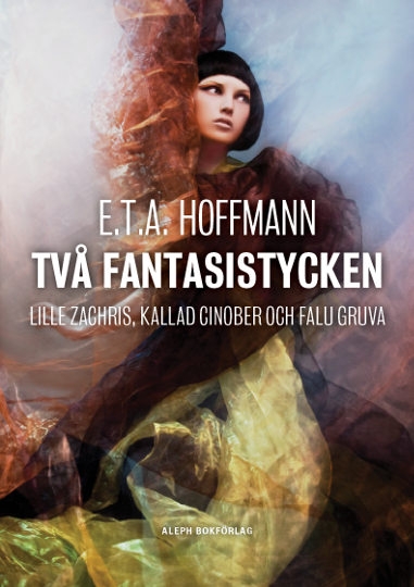 Två fantasistycken : Lille Zachris och Falu gruva 9789187619021