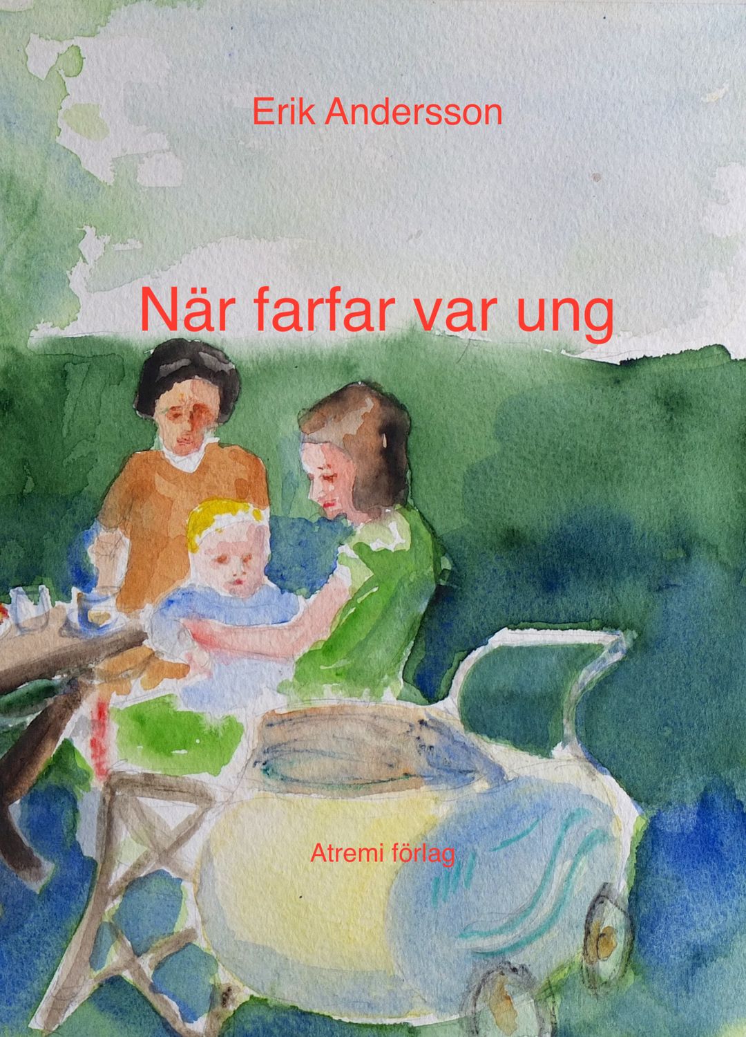 När farfar var ung 9789175273105