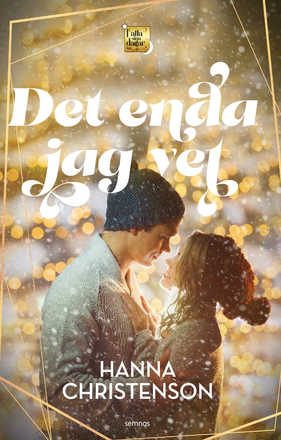 Det enda jag vet 9789189290457