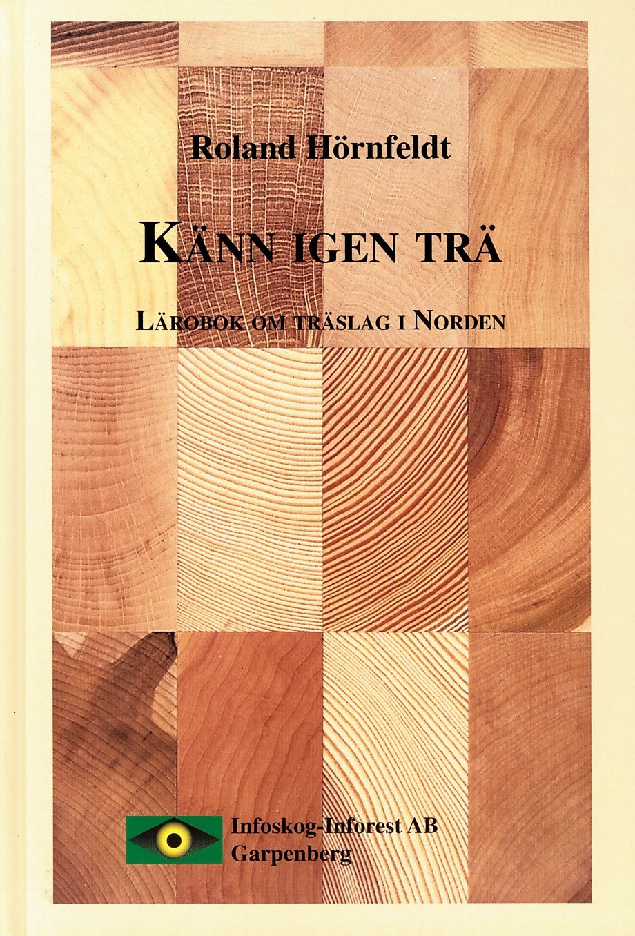 Känn ingen trä 9789197322126