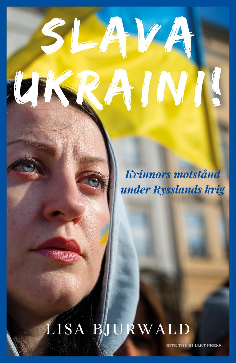 Slava Ukraini! 9789198807219