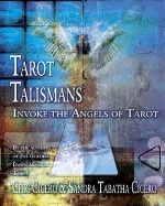 Tarot talismans - invoke the angels of tarot 9780738708713