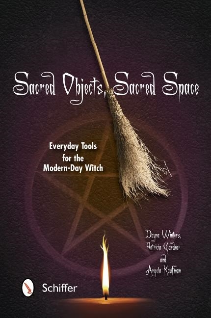 Sacred objects, sacred space - everyday tools for 9780764342912