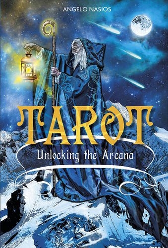 Tarot - unlocking the arcana 9780764350375