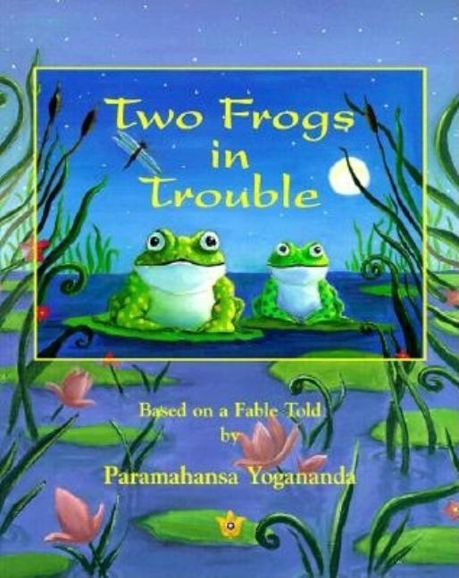 Two frogs in trouble 9780876123515