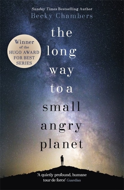The Long Way to a Small, Angry Planet 9781473619814