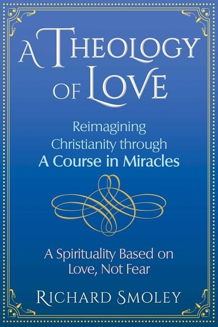 Theology Of Love 9781620559253