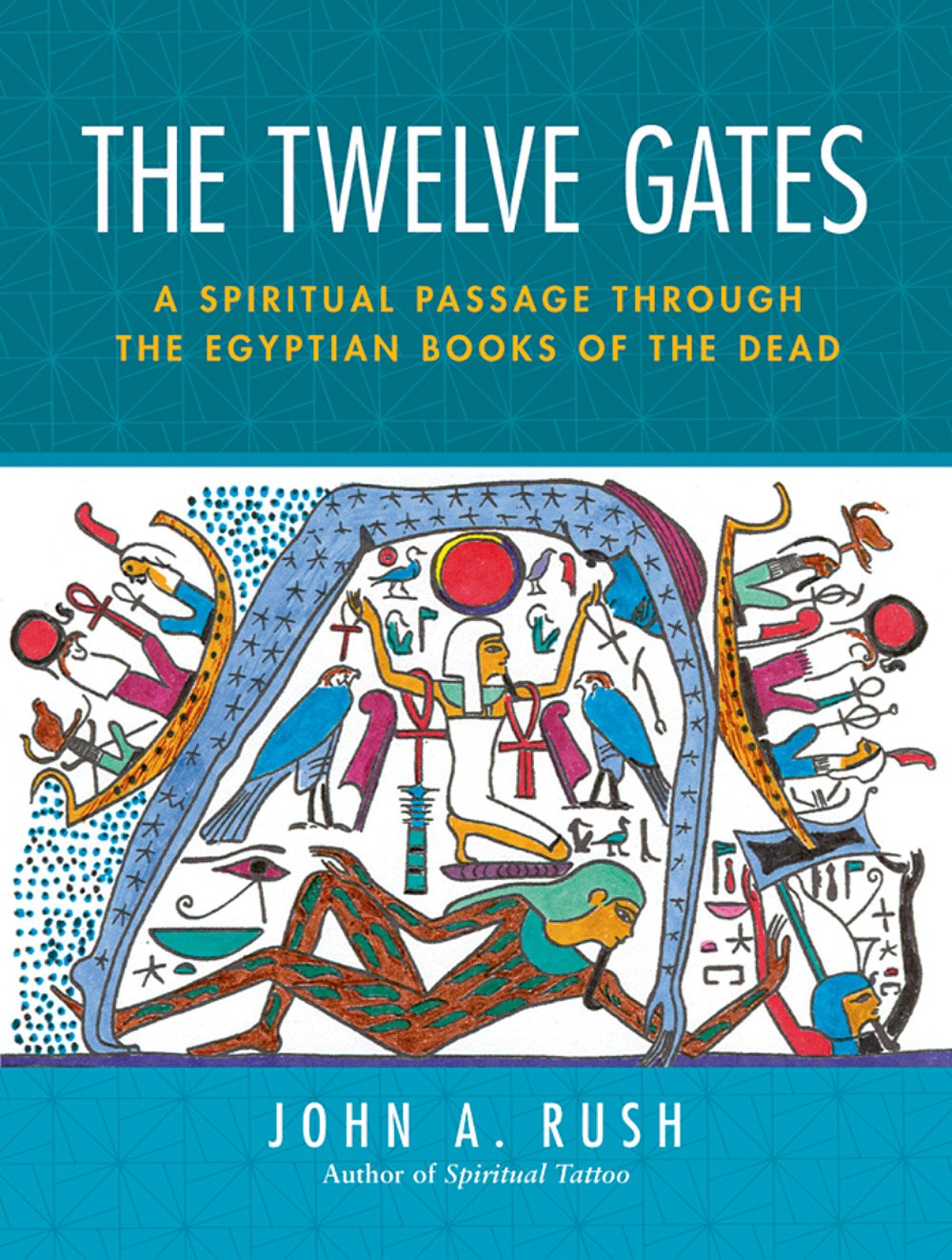 The Twelve Gates 9781583941751