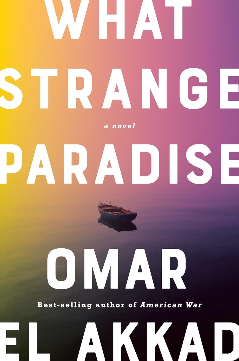What Strange Paradise 9781524712075