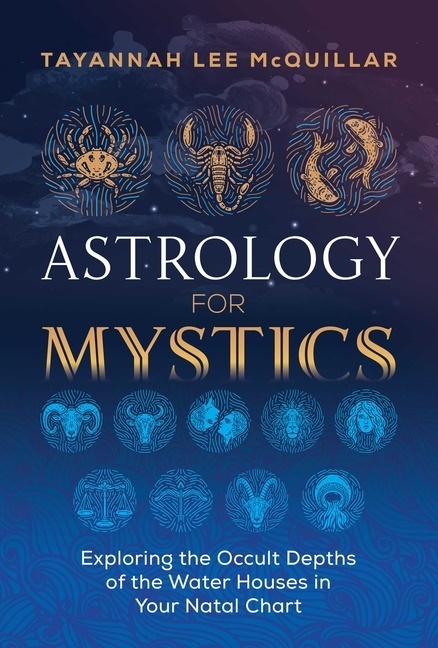 Astrology For Mystics 9781644110515