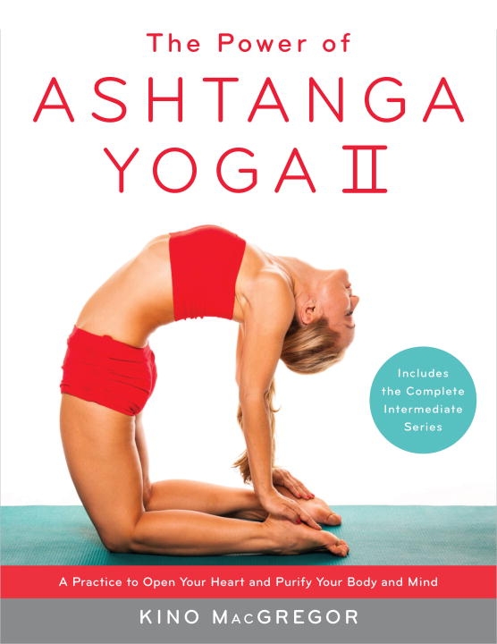 Power of ashtanga yoga ii 9781611801590