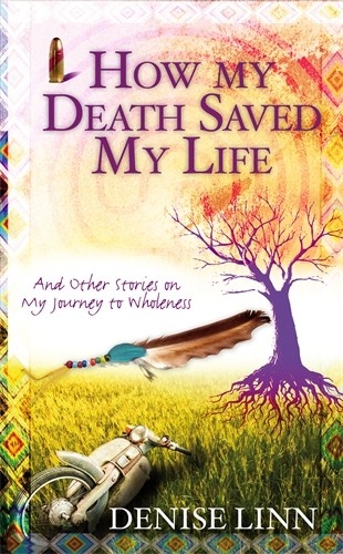 How My Death Saved My Life 9781848504936