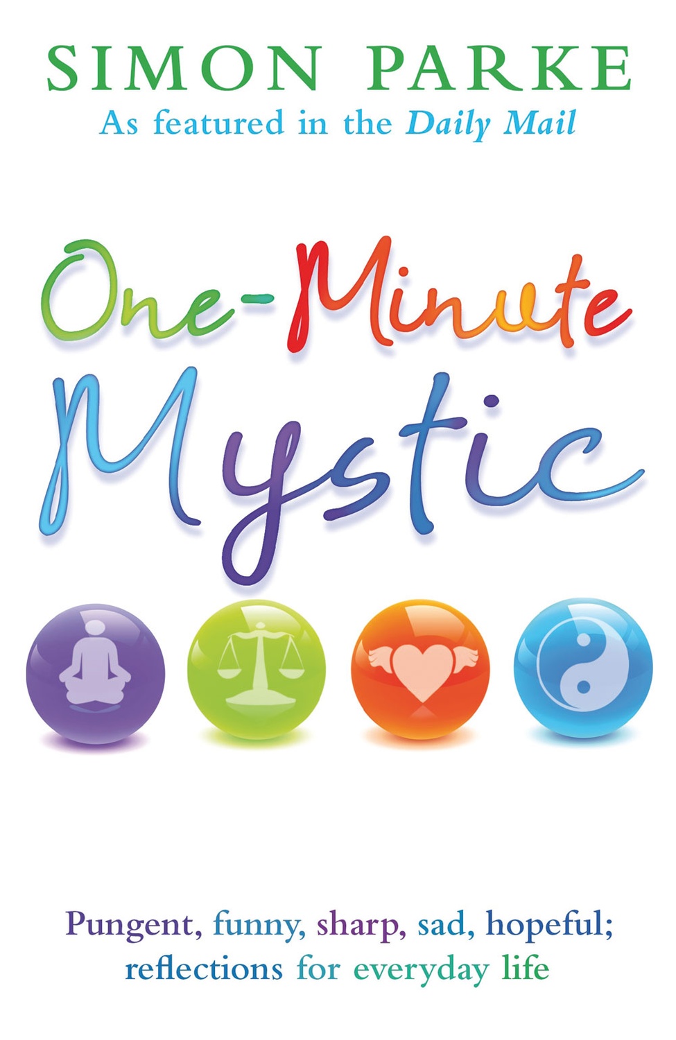 One-minute mystic 9781848501775
