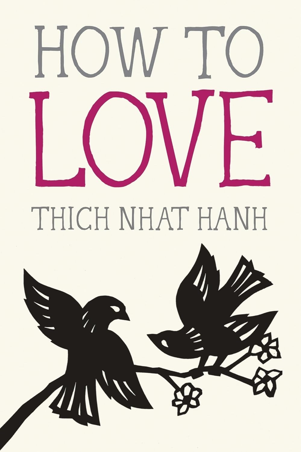 How to Love 9781937006884