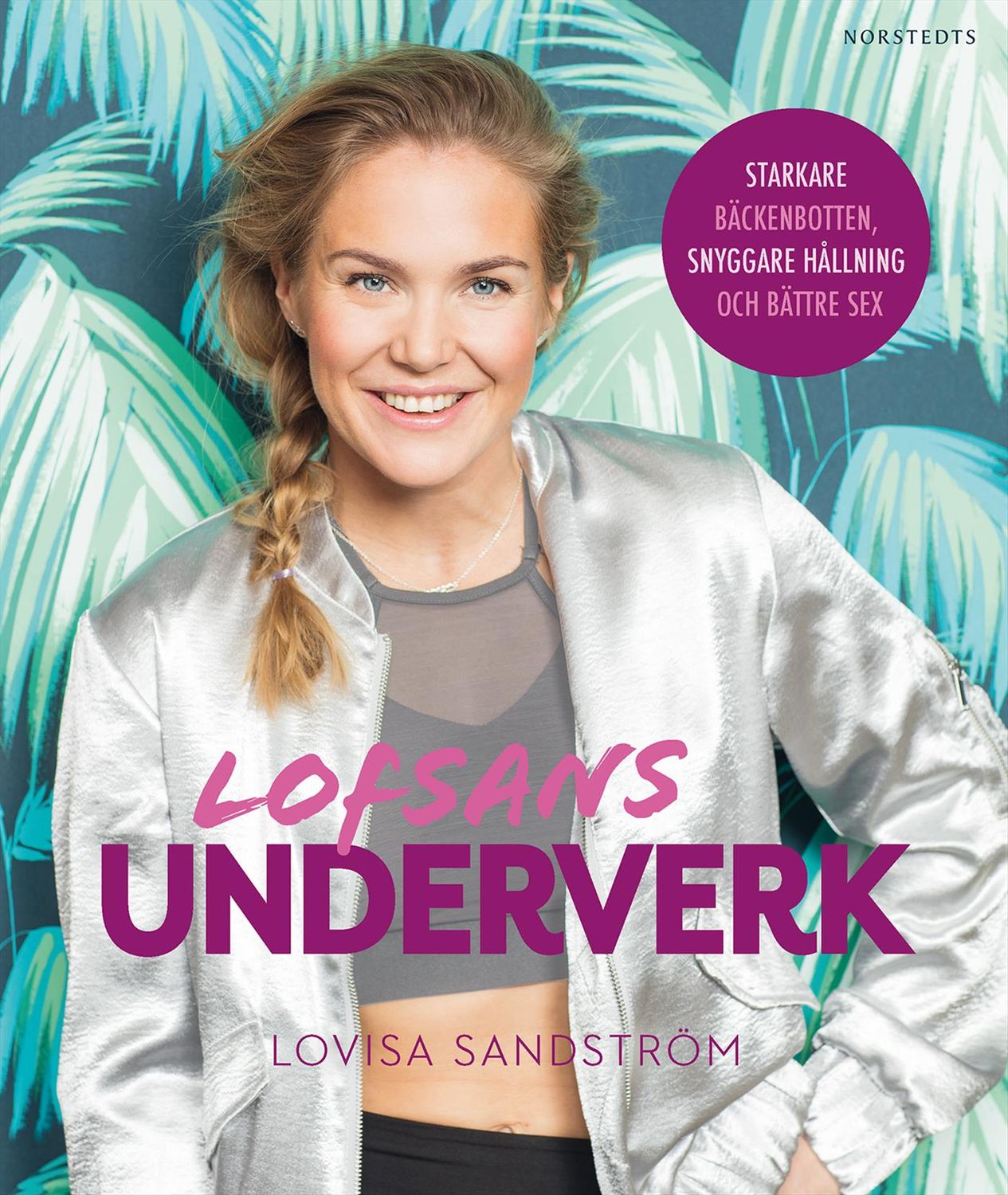 Lofsans underverk 9789113078892