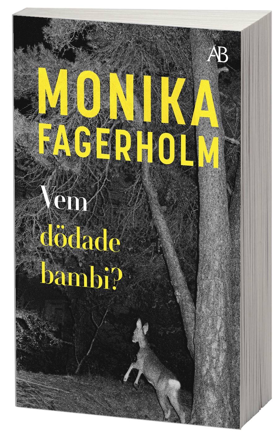 Vem dödade bambi? 9789100186197