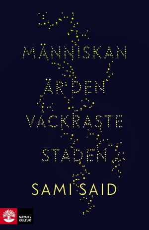 Människan är den vackraste staden 9789127155022