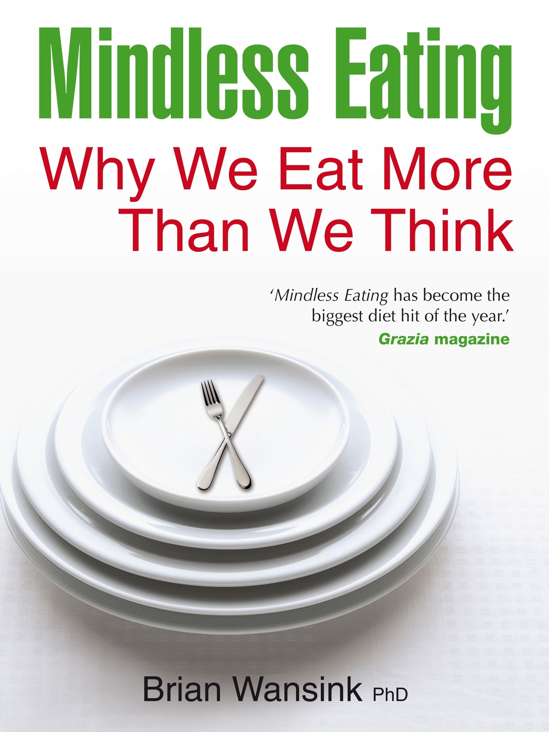 Mindless eating 9781848502529