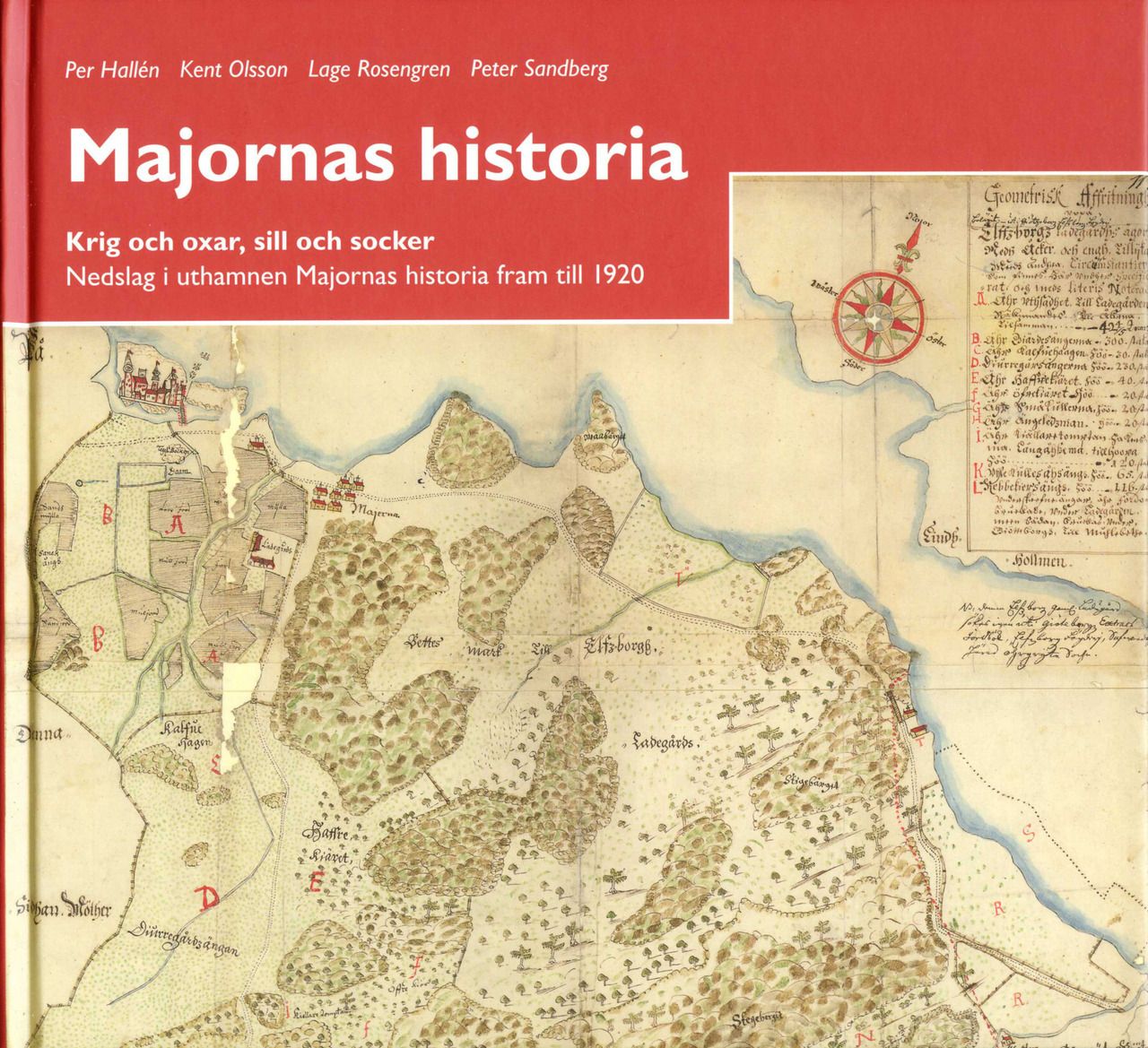 Majornas historia : krig och oxar, sill och socker 9789163141164