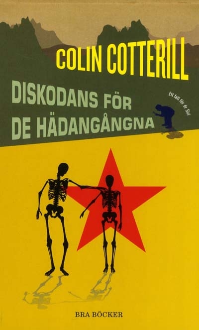 Diskodans för de hädangångna 9789170029417