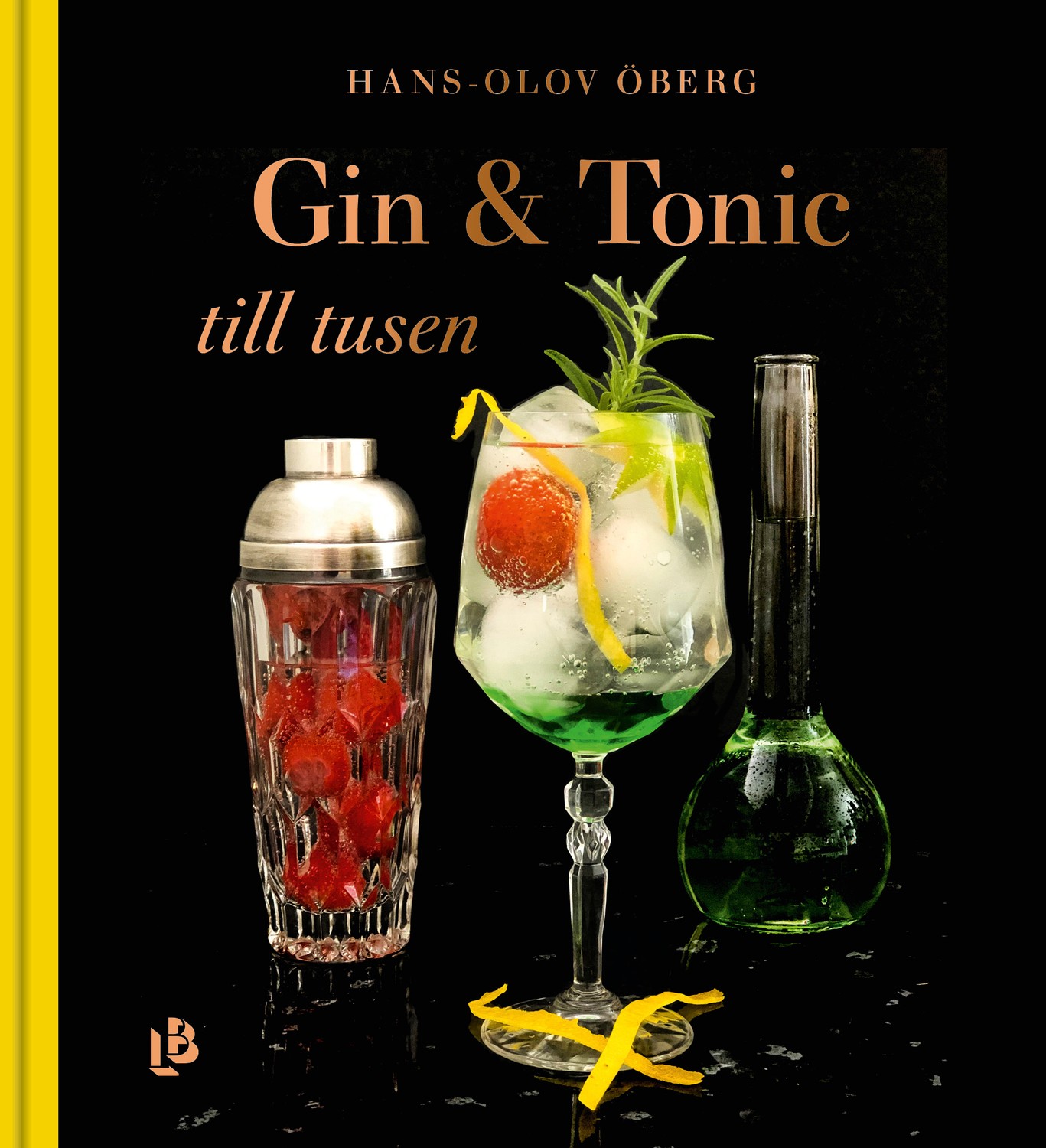 Gin & Tonic till tusen 9789177993490