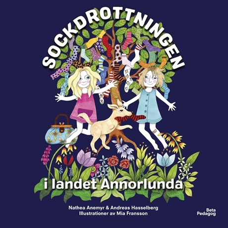 Sockdrottningen i landet Annorlunda 9789188009838