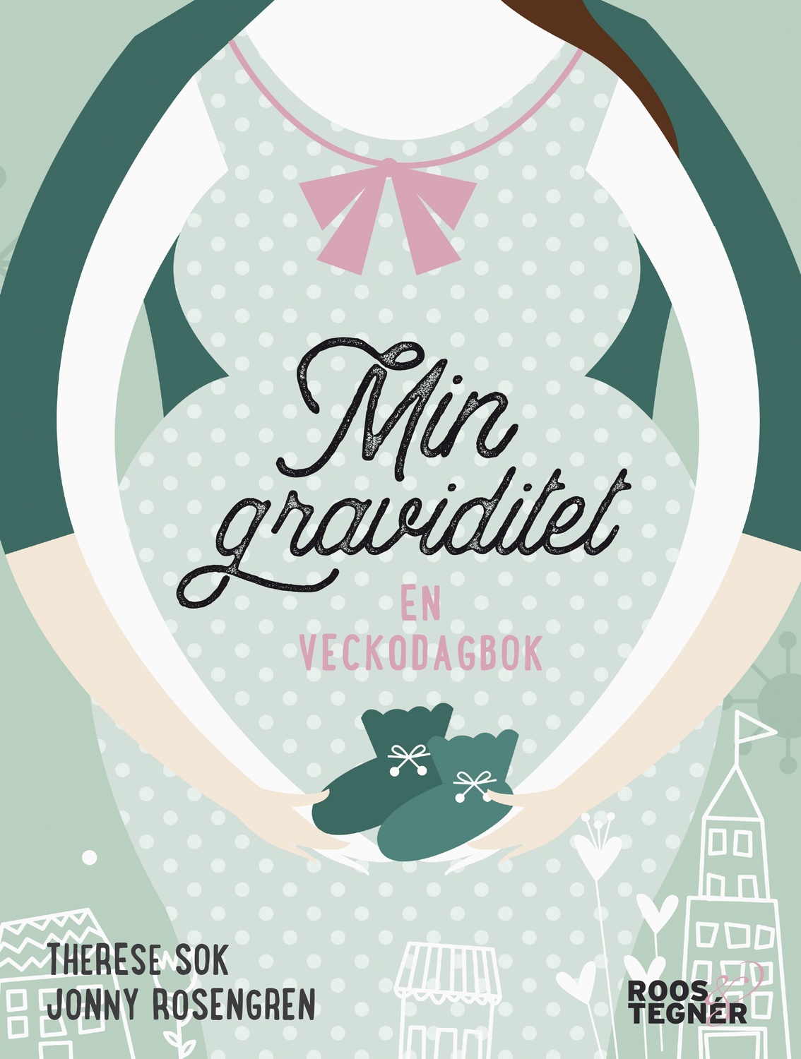Min graviditet : en veckodagbok 9789187905803