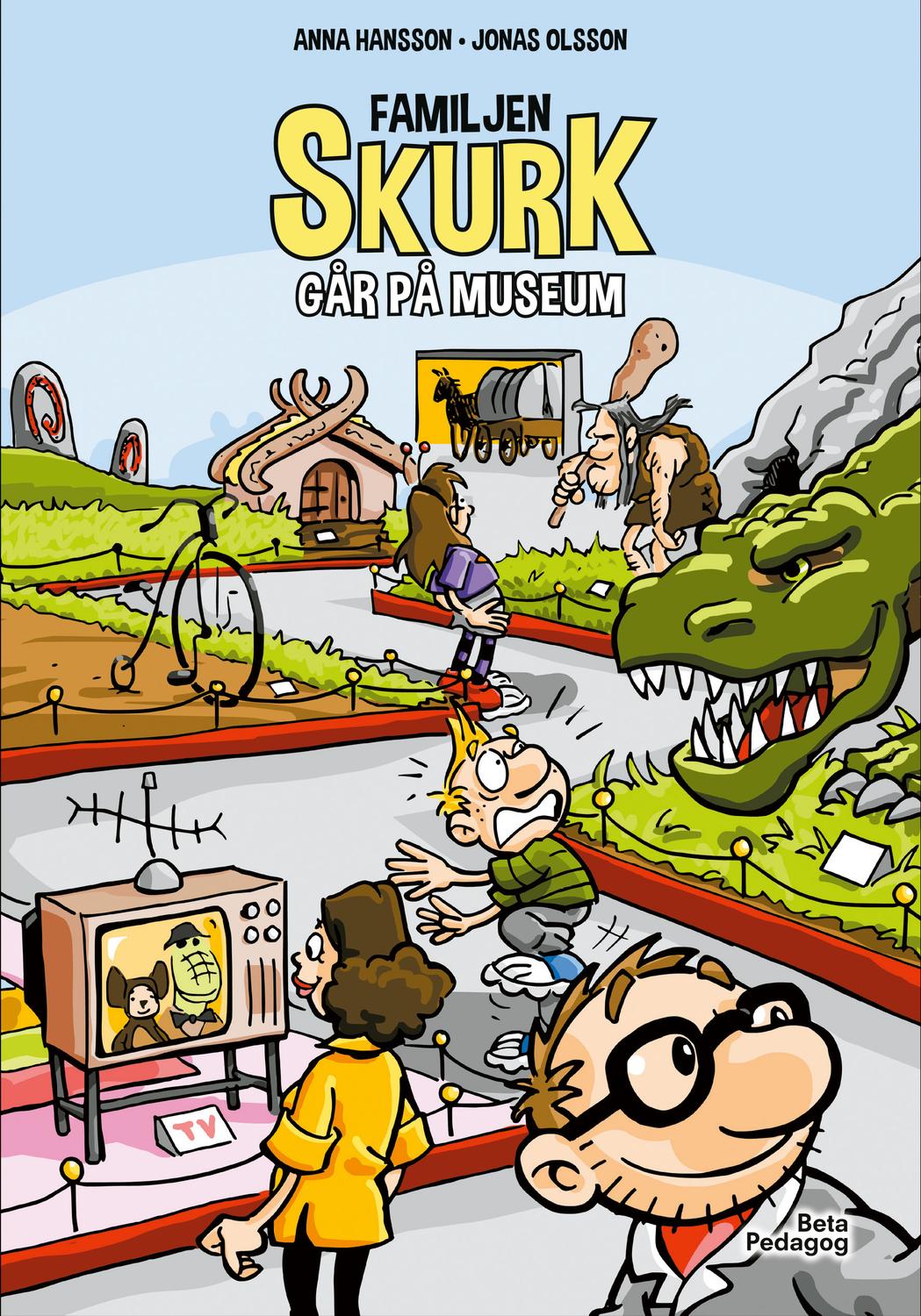 Familjen Skurk går på museum 9789186213923