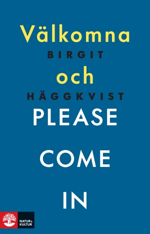Välkomna och please come in 9789127157316