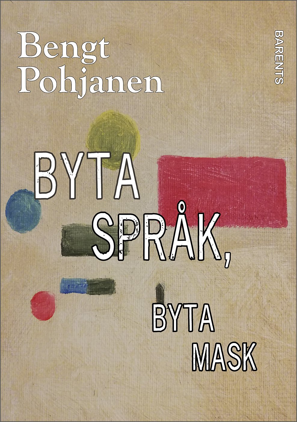 Byta språk, byta mask 9789188843340