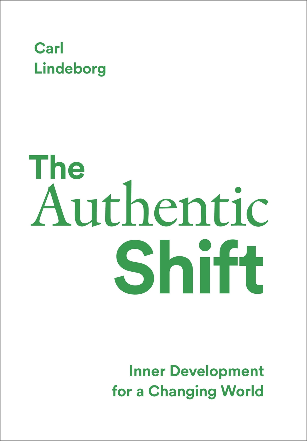 The Authentic Shift 9789198871043